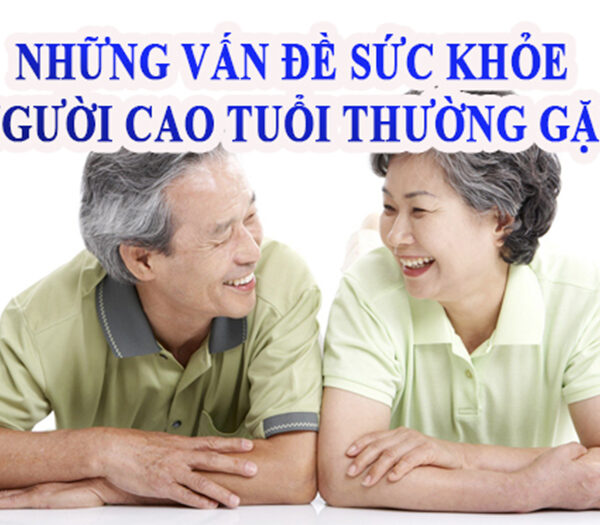 Top Những Bệnh Thường Gặp Ở Người Cao Tuổi Phổ Biến Nhất Hiện Nay